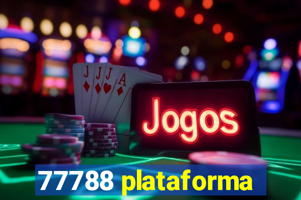 77788 plataforma